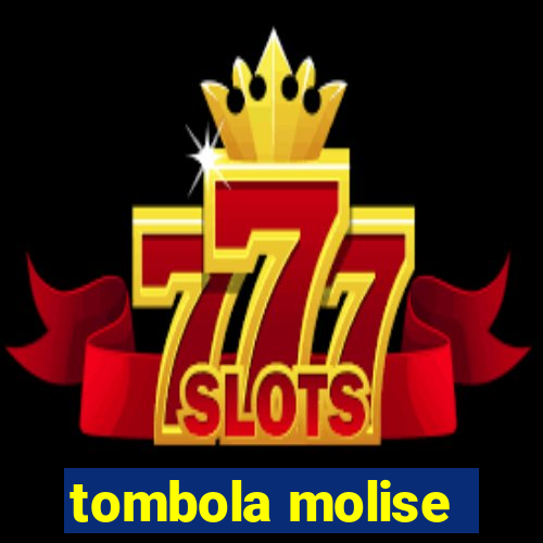 tombola molise