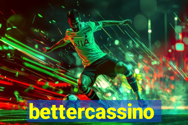 bettercassino