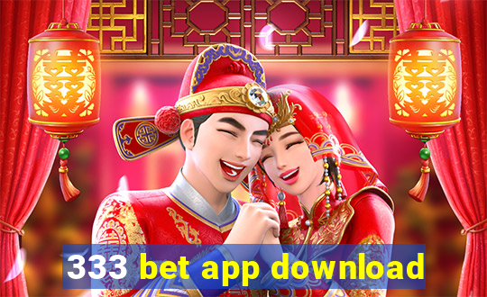 333 bet app download