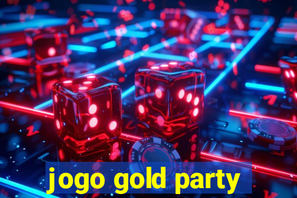 jogo gold party