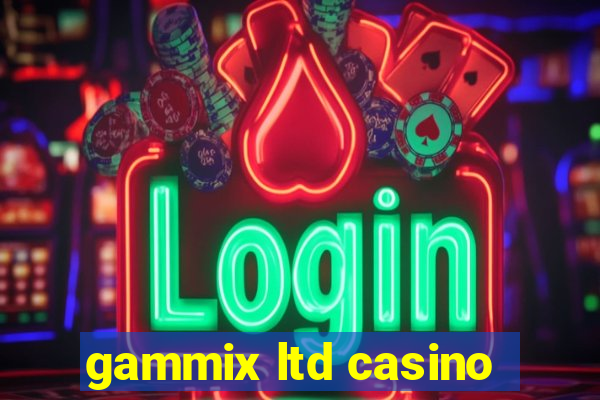 gammix ltd casino