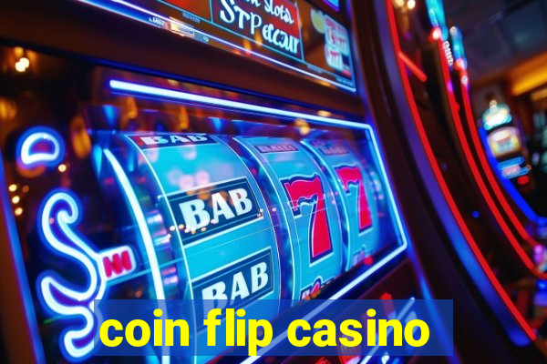 coin flip casino