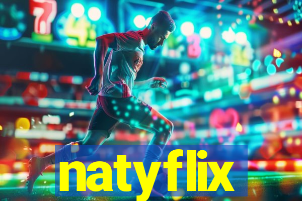 natyflix