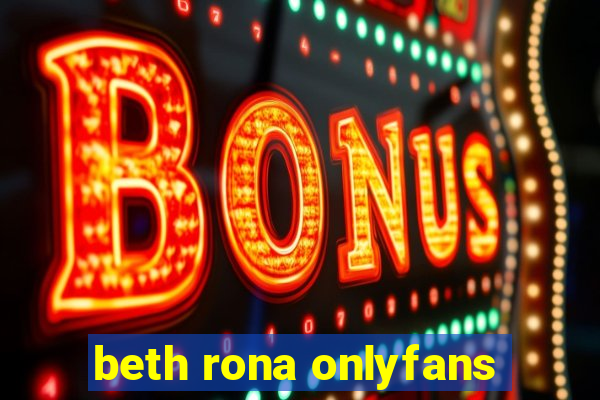 beth rona onlyfans