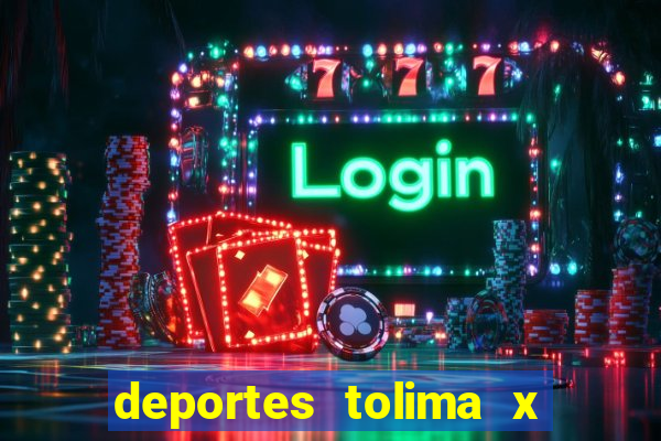 deportes tolima x independiente medellin