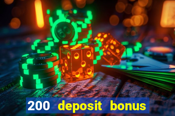 200 deposit bonus casino uk