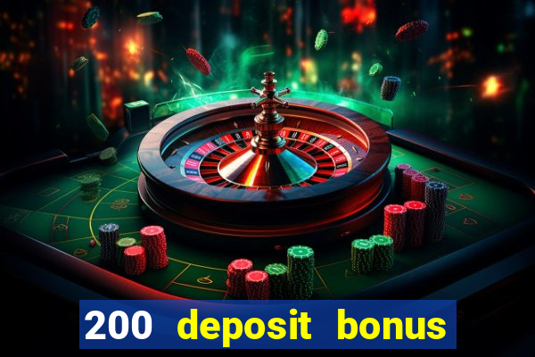 200 deposit bonus casino uk