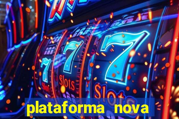 plataforma nova pagando slots