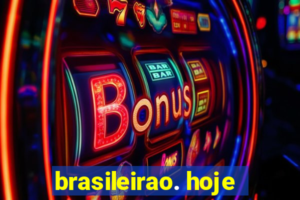 brasileirao. hoje