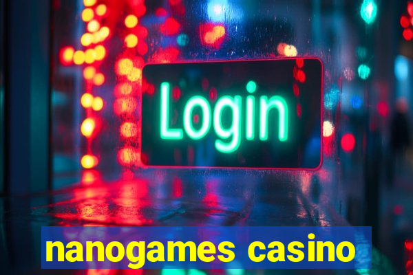 nanogames casino