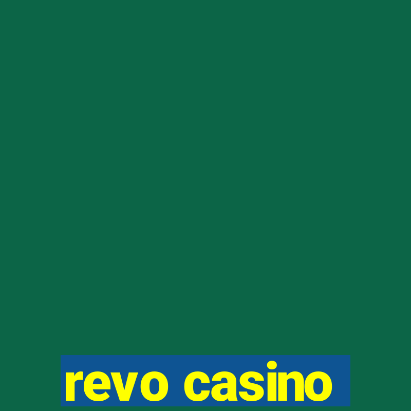 revo casino