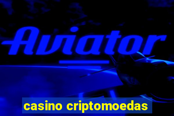 casino criptomoedas