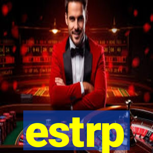 estrp