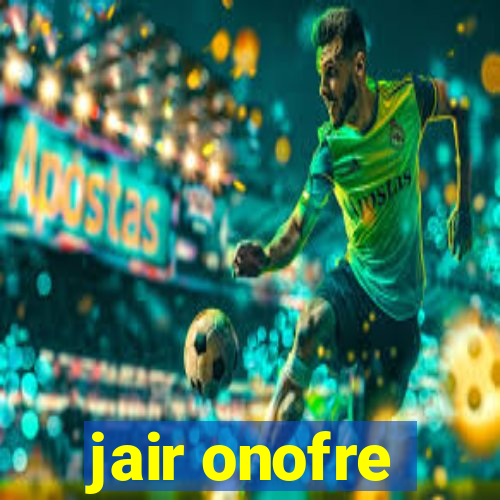 jair onofre