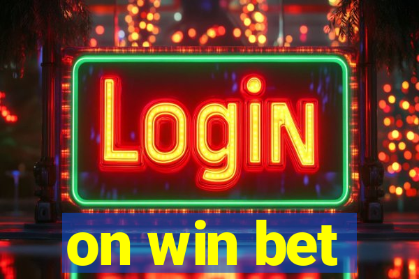 on win bet