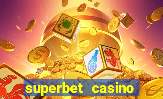 superbet casino games online