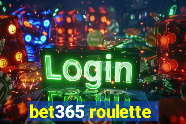 bet365 roulette