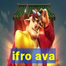 ifro ava