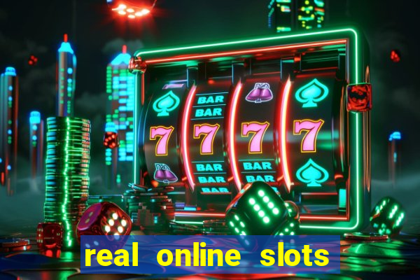 real online slots for money