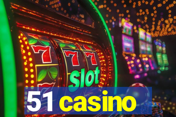 51 casino