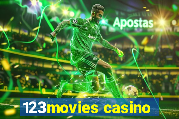 123movies casino