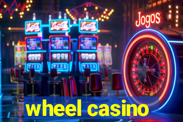 wheel casino