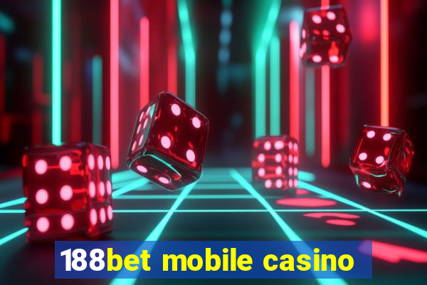 188bet mobile casino