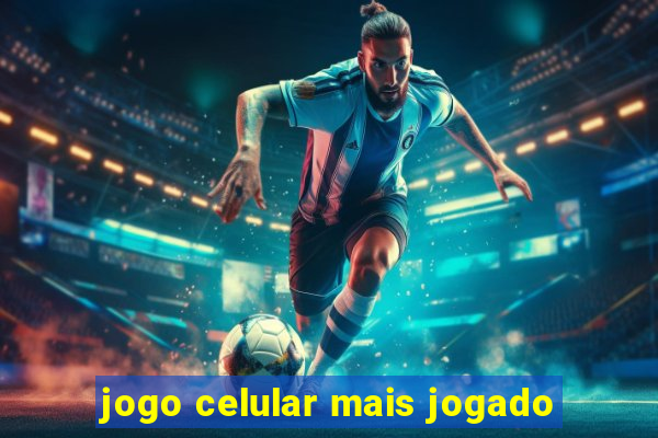 jogo celular mais jogado