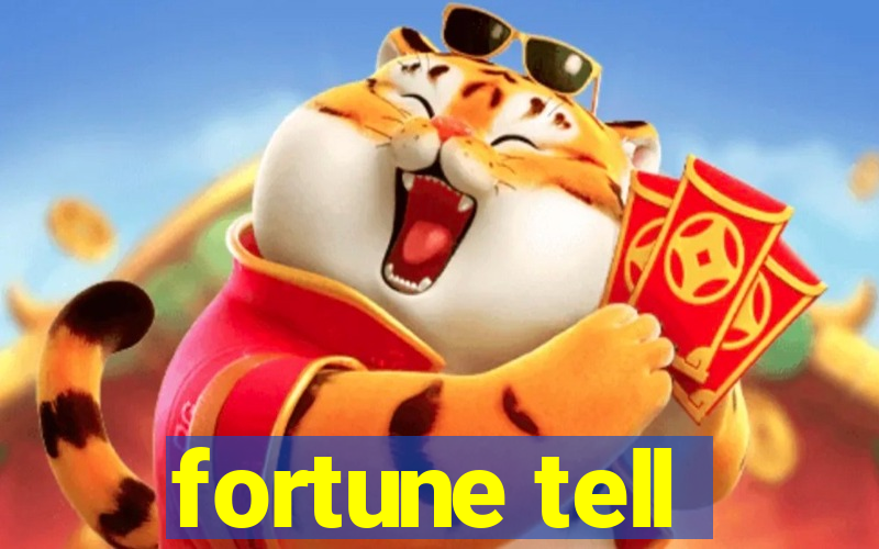 fortune tell