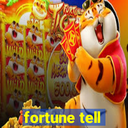 fortune tell