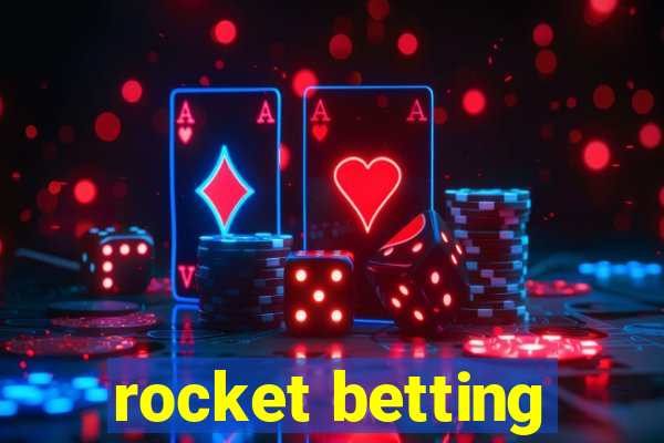 rocket betting