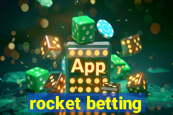 rocket betting