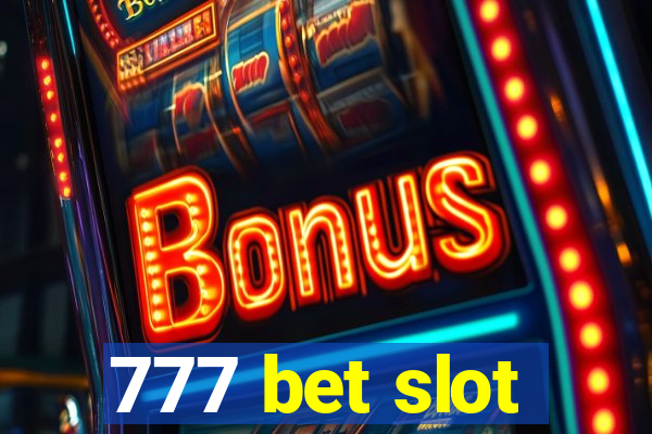 777 bet slot