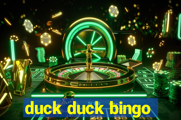 duck duck bingo