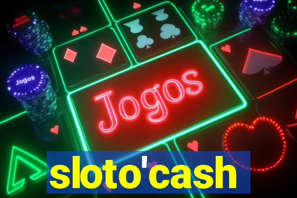 sloto'cash