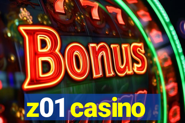 z01 casino