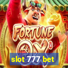 slot 777 bet