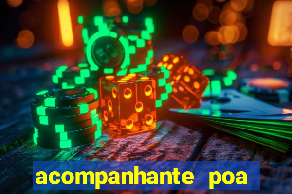 acompanhante poa zona sul