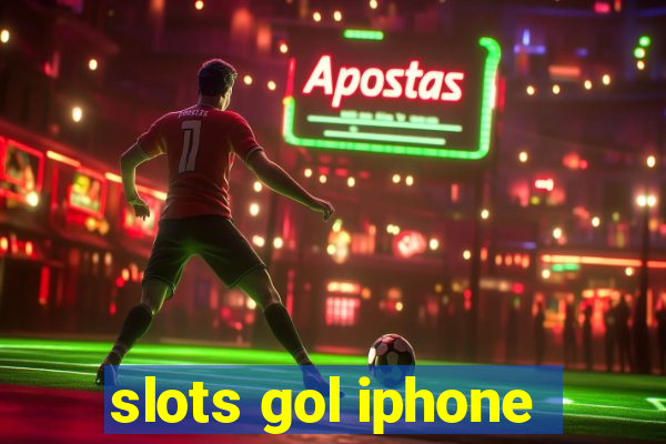 slots gol iphone