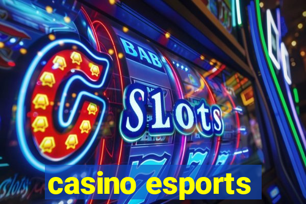 casino esports