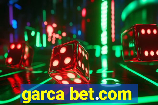 garca bet.com