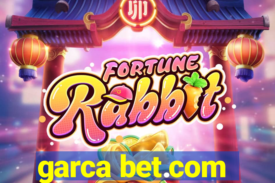 garca bet.com