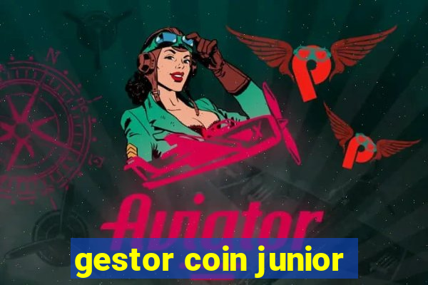 gestor coin junior