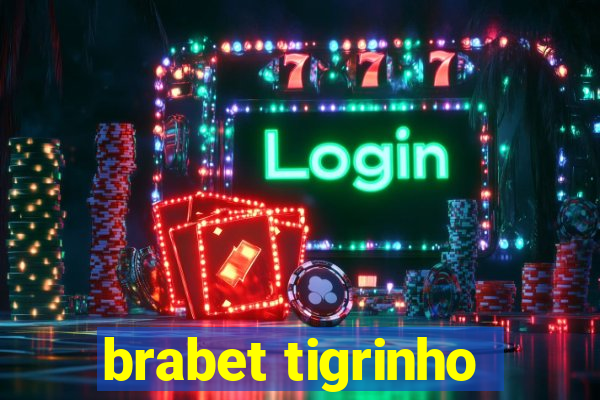 brabet tigrinho