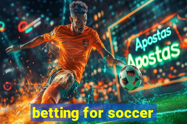 betting for soccer