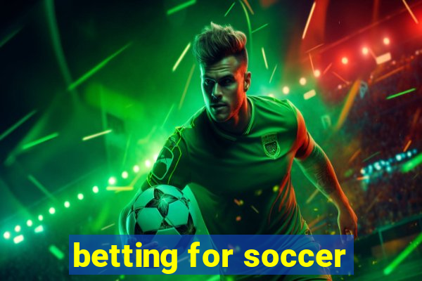 betting for soccer