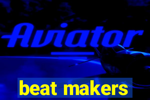 beat makers