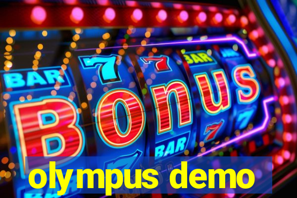 olympus demo