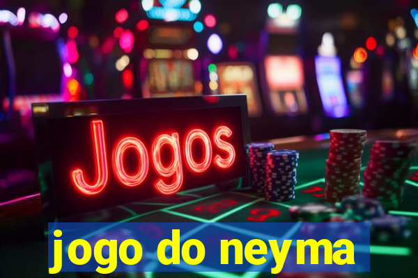 jogo do neyma