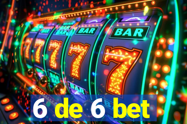 6 de 6 bet